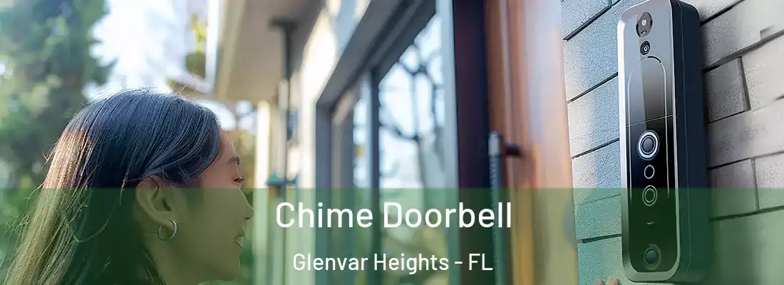 Chime Doorbell Glenvar Heights - FL