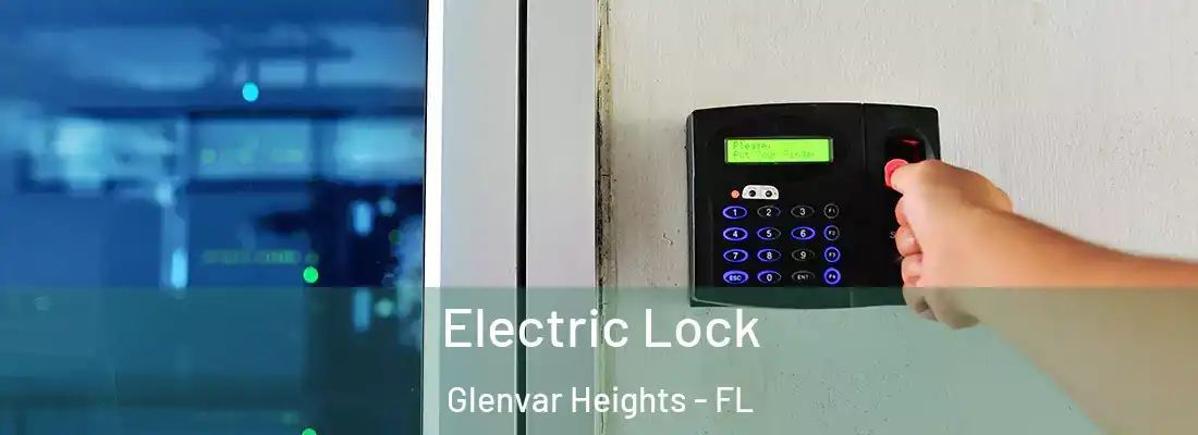 Electric Lock Glenvar Heights - FL