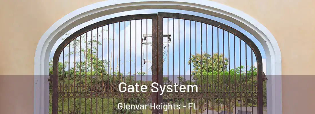 Gate System Glenvar Heights - FL