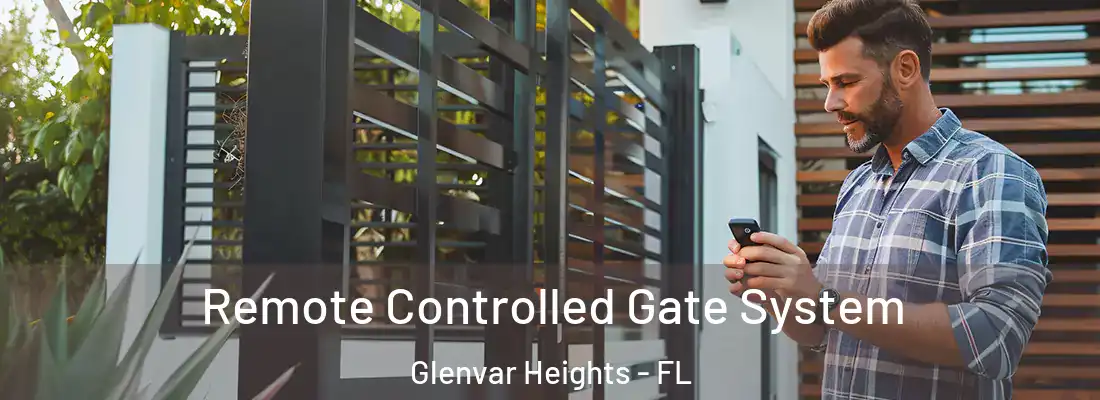 Remote Controlled Gate System Glenvar Heights - FL