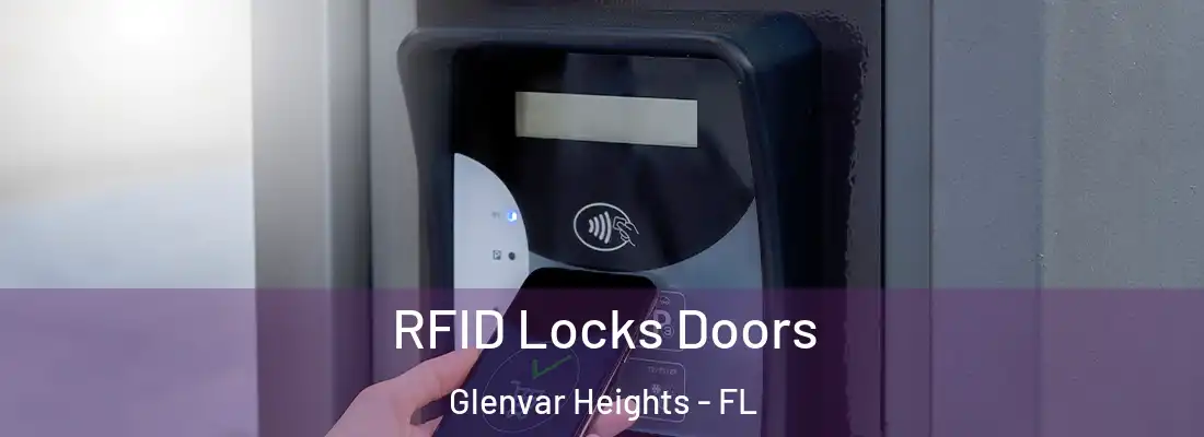 RFID Locks Doors Glenvar Heights - FL